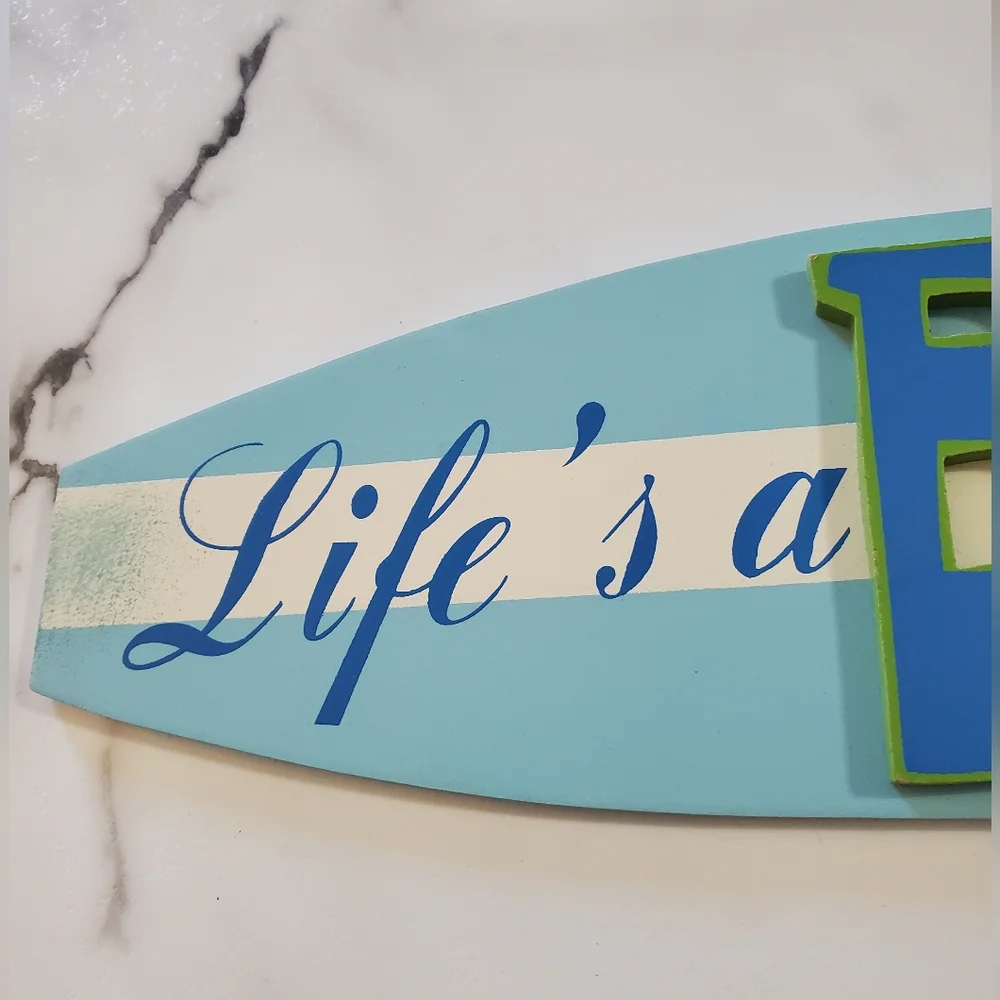 Life A Beach Surfboard Sign